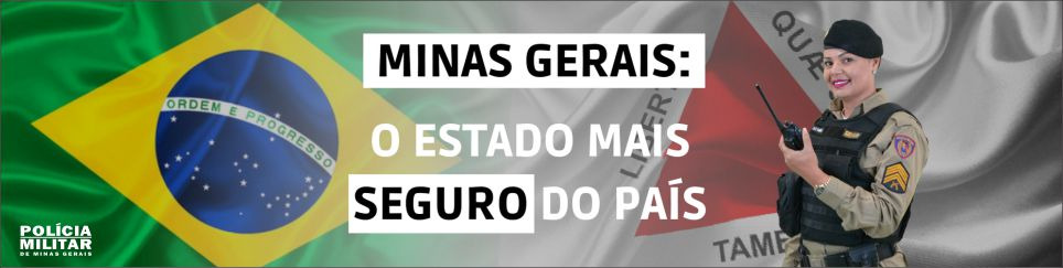 Minas o Estado mais seguro do Brasil