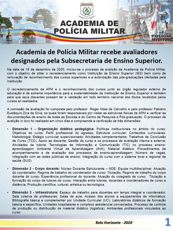 Academia de Polícia Militar recebe avaliadores designados pela Subsecretaria de Ensino Superior.