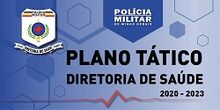 PLANO TÁTICO DA DIRETORIA DE SAÚDE 2020-2023