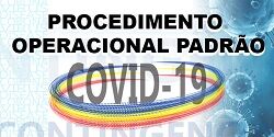 PROCEDIMENTO OPERACIONAL PADRÃO COVID-19